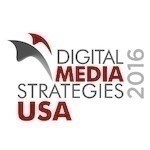 Digital Media Strategies USA 2016