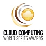 2nd Annual Cloud Computing World Series Awards 2011 Announced