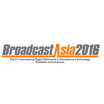 BroadcastAsia2016 to Highlight Trend-breaking Technologies in Audio, Film and Broadcasting