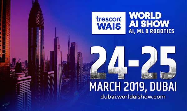 WorldAIShow DUBAI - Advancements in AI, ML and ROBOTICS banner 600x356
