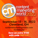 Content Marketing World Conference and Expo 2022