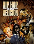 Hip Hop The Last Religion